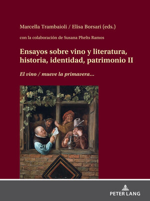 cover image of Ensayos sobre vino y literatura, historia, identidad, patrimonio II